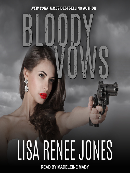 Title details for Bloody Vows by Lisa Renee Jones - Available